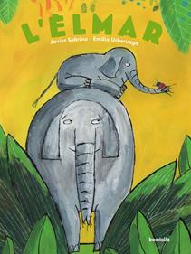 L'Èlmar | 9791387702083 | Sobrino, Javier | Llibreria Sendak