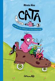 Cata la suricata 3 - La  bota del gegant extraterrestre | 9788484707059 | ALEU, MIREIA | Llibreria Sendak