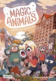 Magic Animals 6. Misterio en el hotel del lago | 9788408286813 | Isern, Susanna | Librería Sendak