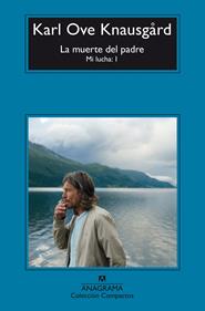 La muerte del padre (Mi lucha: 1) | 9788433977908 | Knausgård, Karl Ove | Llibreria Sendak