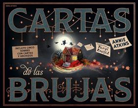 Cartas de las brujas | 9788414073407 | Atkins, Annie | Llibreria Sendak