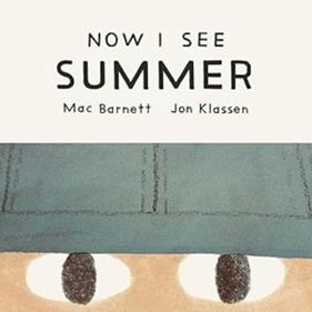 Now I See Summer | 9781774886779 | Barnett, Mac | Llibreria Sendak