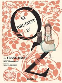 El bruixot d'Oz | 9788491018131 | Baum, L. Frank | Librería Sendak