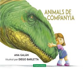 Animals de companyia | 9788417303556 | Macarena Galán Galán, Ana | Llibreria Sendak