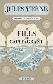 Els fills del capità Grant | 9788499323237 | Verne, Jules/Moncada, Jesús | Llibreria Sendak