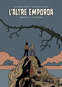 L'altre Empordà | 9788419523440 | Martín Cortada, Ricard/Benages-Gallard, Toni | Llibreria Sendak