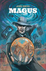 Magus (el mag) | 9788490263372 | Jesús Cortés | Llibreria Sendak