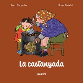 La Castanyada | 9788424678104 | Canyelles Roca, Anna | Librería Sendak