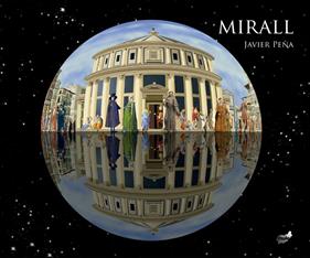 Mirall | 9788418702631 | Peña, Javier | Librería Sendak
