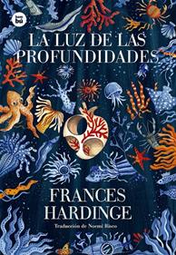 La luz de las profundidades | 9788483436042 | Hardinge, Frances | Llibreria Sendak