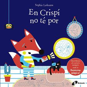En Crispí no té por | 9788499062549 | Ledesma, Sophie | Librería Sendak