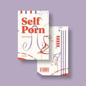 Self Porn | 9788412905939 | M. Segarra, Nacho | Llibreria Sendak