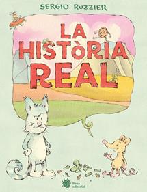 La història real | 9788410158238 | Ruzzier, Sergio | Llibreria Sendak