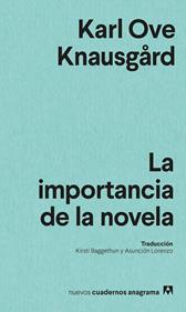 La importancia de la novela | 9788433901958 | Knausgård, Karl Ove | Llibreria Sendak