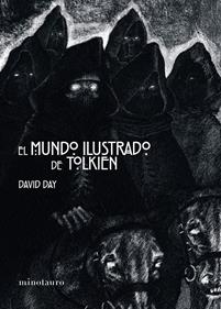 El mundo ilustrado de Tolkien | 9788445010372 | Day, David | Librería Sendak