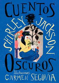 Cuentos oscuros | 9788412782042 | Jackson, Shirley | Llibreria Sendak