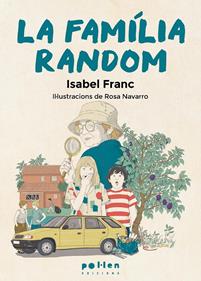 La família random | 9788410255609 | Franc, Isabel | Librería Sendak