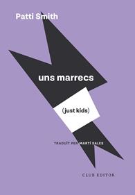 Just Kids (Uns marrecs) | 9788473295246 | Smith, Patti | Llibreria Sendak