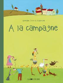 À la campagne | 9782889082810 | Zullo, Germano / Albertine | Llibreria Sendak