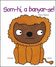 Som-hi, a banyar-se! | 9788415170037 | Gomi, Taro | Llibreria Sendak