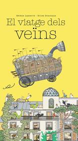El viatge dels veïns | 9788416490783 | Lasserre, Hélène | Llibreria Sendak