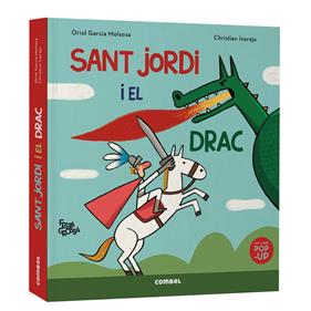 Sant Jordi i el drac. Festa grossa | 9788411583503 | Garcia Molsosa, Oriol | Llibreria Sendak