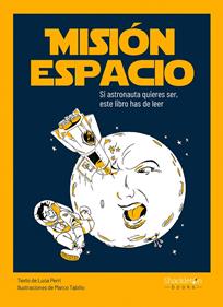 Misión espacio | 9788413610825 | Perri, Luca | Llibreria Sendak