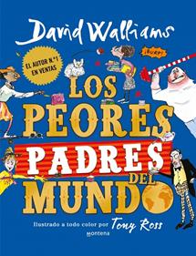 Los peores padres del mundo | 9791387809607 | Walliams, David | Llibreria Sendak