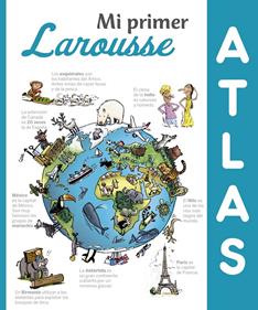 Mi primer Atlas Larousse | 9788416641307 | Larousse Editorial | Llibreria Sendak