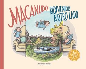 Bienvenidos a otro lado | 9788419437549 | Liniers | Llibreria Sendak