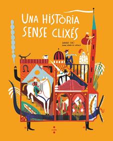 Una història sense clixés | 9788466154062 | Calì, Davide | Librería Sendak