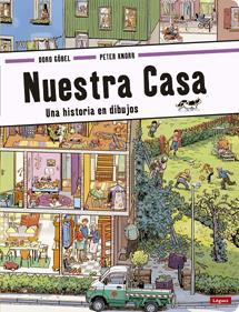 Nuestra casa | 9788494429569 | Göbel, Doro/Knorr, Peter | Librería Sendak
