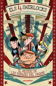 Els 4 Sherlocks 2. El misteri de les espases del faquir | 9791387847258 | Jesús Cortés | Llibreria Sendak