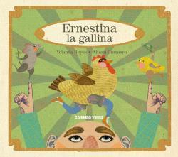 Ernestina la gallina (català) | 9788412854732 | Reyes, Yolanda / Carrasco, Aitana | Librería Sendak