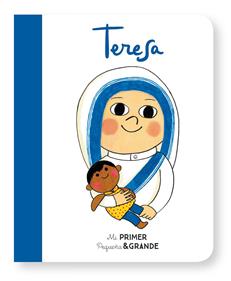 Mi Primer Pequeña & Grande Teresa | 9788490655313 | Sánchez Vegara, Isabel | Librería Sendak