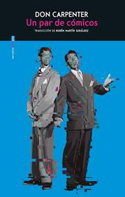 Un par de cómicos | 9788418342127 | Carpenter, Don | Llibreria Sendak