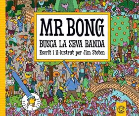 Mr. Bongo busca la seva banda | 9791387501570 | Stoten, Jim | Llibreria Sendak