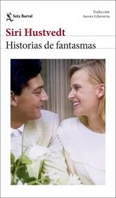 Historias de fantasmas | 9788432249808 | Hustvedt, Siri | Llibreria Sendak