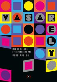 Vasarely | 9782361938536 | UG, PHILIPPE | Librería Sendak
