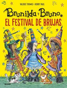 Brunilda y Bruno. Festival de brujas | 9788419499394 | Thomas, Valerie/Korky, Paul | Llibreria Sendak