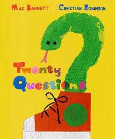 Twenty questions | 9781529512786 | Barnett, Mac / Robinson, Christian | Librería Sendak