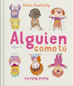 Alguien como tú | 9788419135308 | Docherty, Helen | Llibreria Sendak