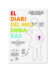 El diari del meu embaràs | 9788494294778 | Terrer Bayo, Noelia/Rubio Canet, Carlos | Llibreria Sendak