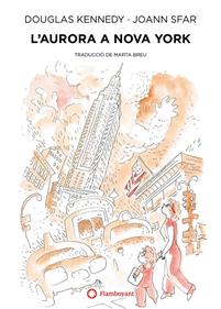 L'Aurora a Nova York | 9788419401328 | Kennedy, Douglas | Llibreria Sendak