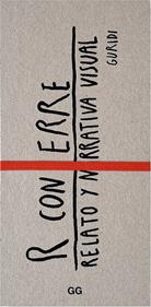 R con ERRE. Relato y narrativa visual | 9788425234637 | Nieto Guridi, Raúl | Llibreria Sendak