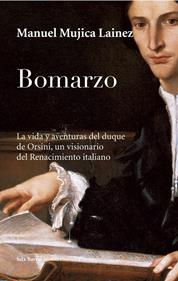 Bomarzo | 9788432248092 | Mujica Lainez, Manuel | Llibreria Sendak
