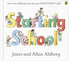 Starting School | 9780723273462 | Ahlberg, Janet / Ahlberg, Allan | Llibreria Sendak