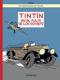 Tintín en el país de los soviets - Edición especial a color | 9788426148049 | Hergé | Llibreria Sendak