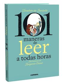 101 maneras de leer a todas horas | 9788411580434 | de Fombelle, Timothée | Llibreria Sendak