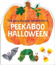 The very Hungry Caterpillar's Peekaboo Halloween | 9780593890172 | CARLE, ERIC | Librería Sendak